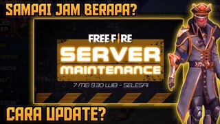 PENYEBAB MAINTENANCE 7 MEI 2020 DAN SAMPAI JAM BERAPA? | GARENA FREE FIRE INDONESIA