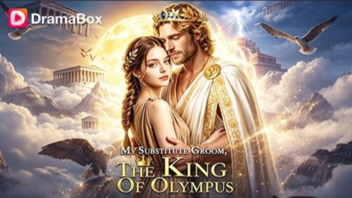 [AI] MY SUBSTITUTE GROOM, THE KING OF OLYMPUS
