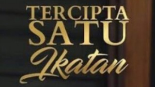 Tercipta satu ikatan episode 09