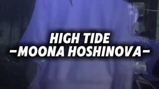 High Tide -Moona Hoshinova [Wotagei ver.]