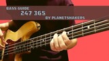 247 365 by Planetshakers (Bass Guide)