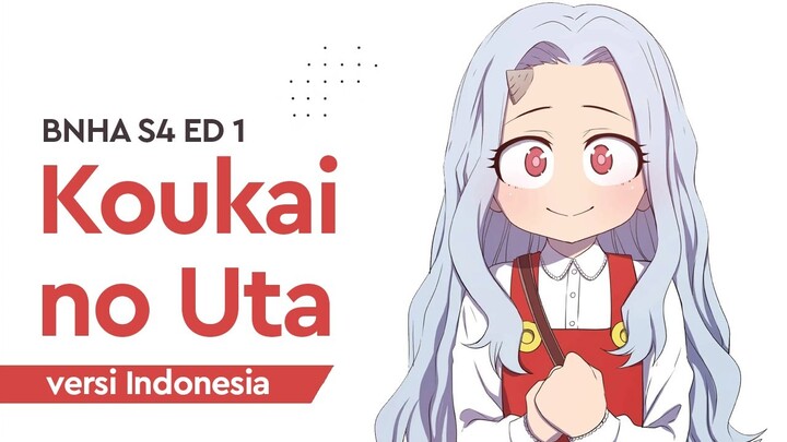 【gicchi】Koukai no Uta versi Indonesia | Kidung Perjalanan (TV Size)