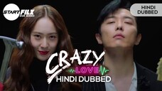 Crazy love | Ep 1 | Hindi dubbed