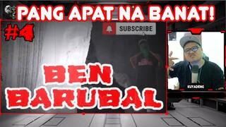 PART 4 | BARUBALAN TIME BY BEN BARUBAL REACTION VIDEO