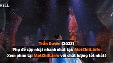 Trần Duyên tập 31
