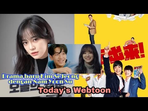 Usai A Business Proposal, Kim Sejeong Siap Bintangi 'Today's Webtoon' Bareng Nam Yoon Su