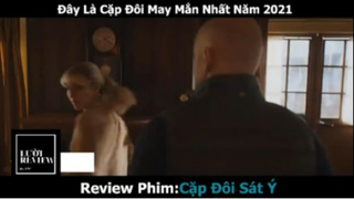 REVIEW PHIM : Cặp đôi sát ý  (p2) #rvphimhaihuoc