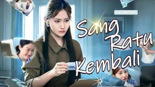 sang ratu kembali