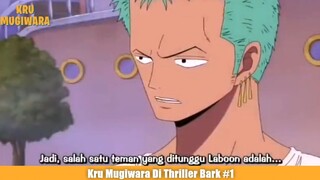 Kru Mugiwara Di Thriller Bark