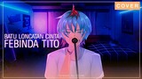 【OJIKH】Febinda Tito - Batu Loncatan Cinta ( Cover )