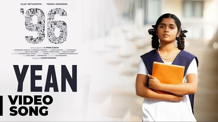 96 (2018) Yean - Video Song Tamil 4K - Vijay Sethupathi, Gouri, Govind Vasantha, Prem Kumar