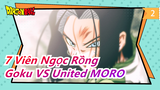[7 Viên Ngọc Rồng] [Những Kẻ Lừa Đảo]Goku siêu năng VS MORO hợp chủng/ Đấu vì vận mệnh Trái Đất_2