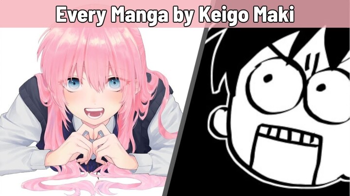 Every Manga by Keigo Maki (Shikimori's Not Just a Cutie)
