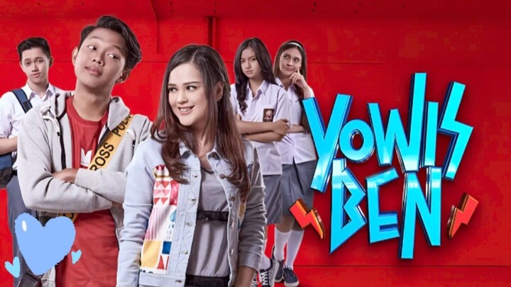 Yowis Ben Eps 1 ❤️🔥