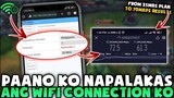 Paano Ko NAPABILIS Ang INTERNET CONNECTION Ng WIFI Ko Gamit Ang Method Nato