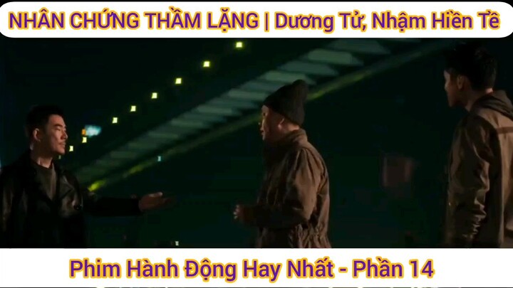 review phim Nhân Chứng Thầm Lặng phần 14