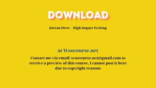Kieran Drew – High Impact Writing – Free Download Courses