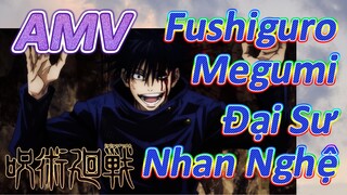 [Chú Thuật Hồi Chiến] AMV | Fushiguro Megumi - Đại Sư Nhan Nghệ