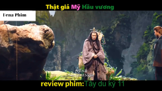 Tóm Tắt Tây du ký 11 2 #phimhay