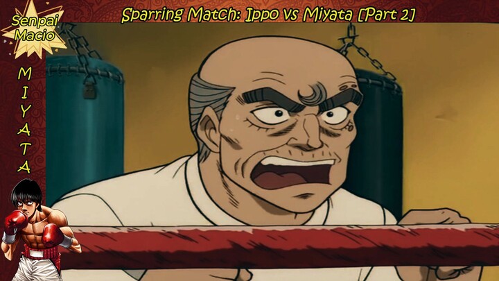 Sparring Match: Ippo vs Miyata (Part 2 ) | Hajime no Ippo [TAGALOG DUB]