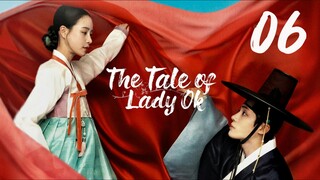 🇰🇷EPS 06 | The Tale of Lady Ok (2024)[Eng Sub]