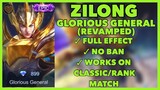 Zilong Revamped Epic Skin Script Glorious General -Full Effect Backup - Patch Aamon | Mobile Legends