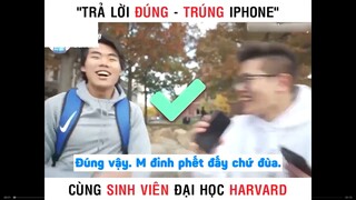 Trả lời đúng - Trúng iphone part 5 #giaitri