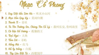 List Nhạc Cổ Phong Trung Quốc P2 Nhạc Trung Quốc 4
