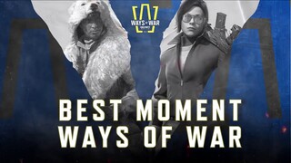 Ways of War | Top Highlights