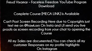 Freud Vixamar Course Faceless Freedom YouTube Program Download