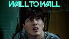 Wall to Wall (2025)