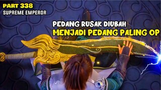 PEDANG RUSAK DIUBAH MENJADI PEDANG PALING OP - WUSHANG SHEN