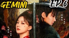 [ENG] EP 6 GEMINI