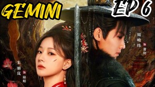 [ENG] EP 6 GEMINI