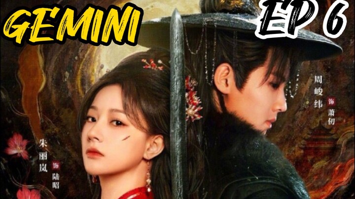 [ENG] EP 6 GEMINI