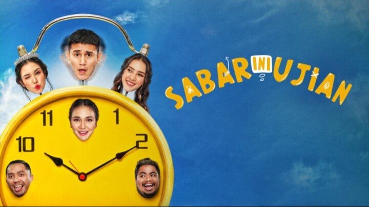 Sabar Ini Ujian (2020)