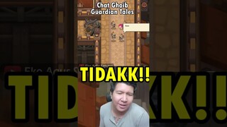 Chat Ghoib Guardian Tales - Momen Kocak Bang Windah