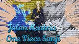 Ini Adalah Jalan Ksatria Sanji! | One Piece / Sanji