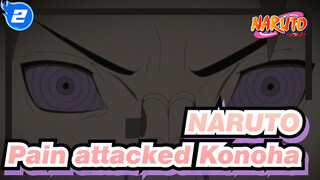 NARUTO|[Epic Compilation]Pain attacked Konoha_2