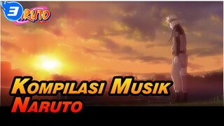 Kompilasi Musik Naruto - Inilah Semua yang Bisa Kutemukan_3