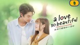 (Ep.03 ) A Love So Beautiful Thai drama 2024(engsub)