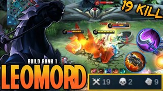 19 KILL!! God Among Men!! Leomord Best Build 2022 | Build Top 1 Global Leomord - MLBB