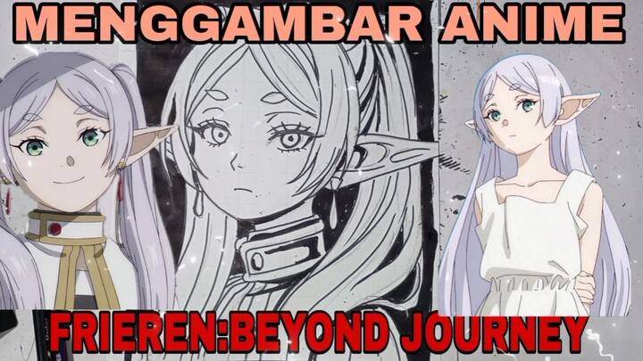 menggambar anime frieren beyond journey'S
