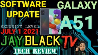 SAMSUNG GALAXY A51 | SOFTWARE UPDATE | JULY 1, 2021 SECURITY LEVEL