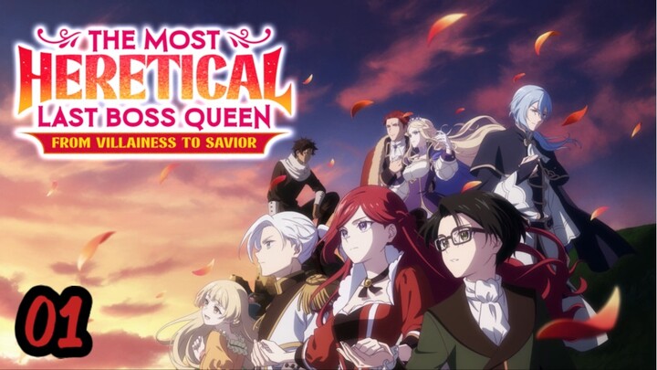 S2 - E1 || The Most Heretical Last Boss Queen || English Sub