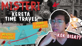 SEREM! Misteri Kereta Italia Menghantui Negara Meksiko dan Rusia - TIME TRAVEL