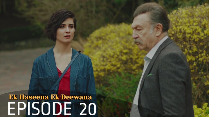 Ek Haseena Ek Deewana Episode 20 #Urdu Dubbed #Turkish Drama