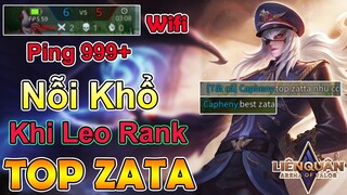 TOP Zata Bị Team Chửi Và Nỗi Khổ Của Người Leo Rank Đơn Bằng Mạng Wifi - Zata - Liên Quân Mobile