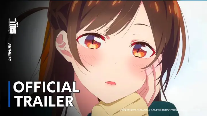 Rent A Girlfriend Season 2 | Official Trailer - New PV