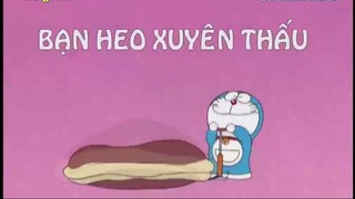 Đoraemon S4 - Bạn heo xuyên thấu